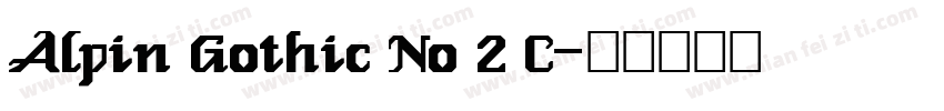 Alpin Gothic No 2 C字体转换